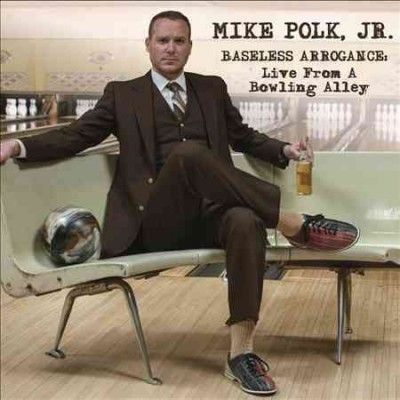 Jr. Mike Polk - Baseless Arrogance (CD)