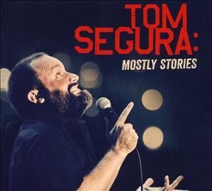 Tom Segura - Mostly Stories (CD)