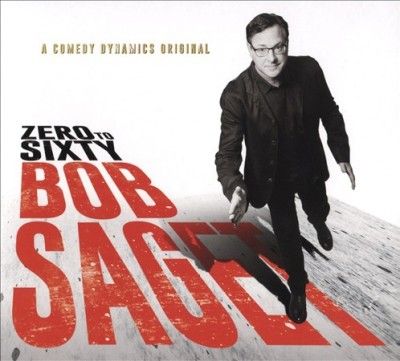 Bob Saget - Zero To Sixty (CD)