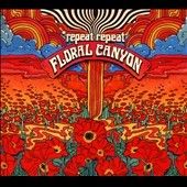 Repeat Repeat - Floral Canyon (CD)