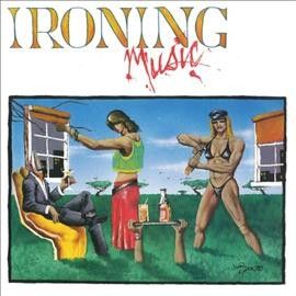 Ironing Music - Ironing Music (Vinyl)