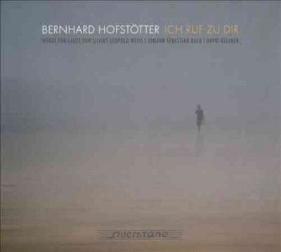 Bernhard Hofstötter: Ich Ruf Zu Dir (CD / Album)