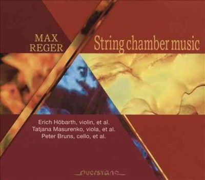 Max Reger: String Chamber Music (CD / Album)