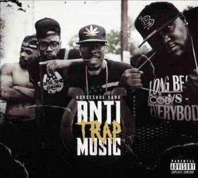 Horseshoe Gang - Anti Trap Music (CD)