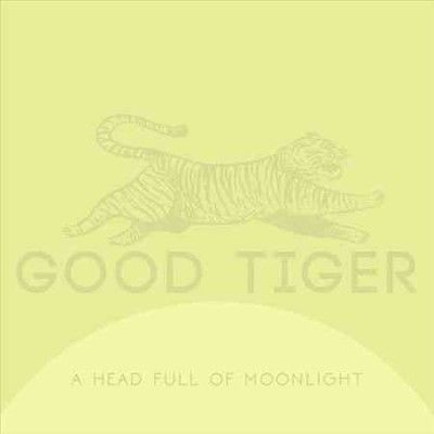 Good Tiger - Head Full Of Moonlight (Vinyl)