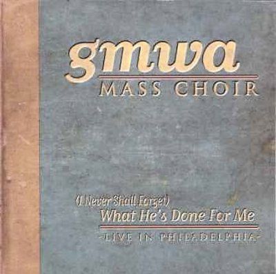 Gmwa Mass Choir - What He's Done For Me (CD)