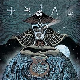 Trial (swe) - Motherless (Vinyl)
