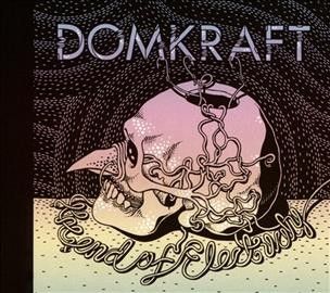 Domkraft - End Of Electricity (CD)