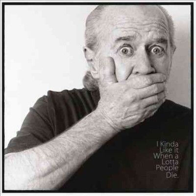 George Carlin - I Kinda Like It When A Lotta People D (CD)