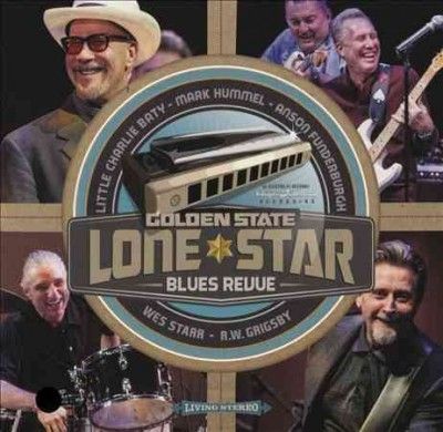 Golden State Lone St - Golden State Lone Star Blues Revue (CD)