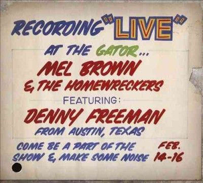 Mel Brown - Under Yonder: Mel Brown Live At Pop Th (CD)