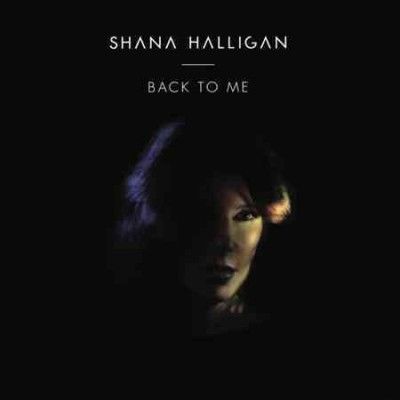 Shana Halligan - Back To Me (CD)