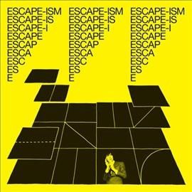 Escape - Ism - Introduction To Escapeism (Vinyl)