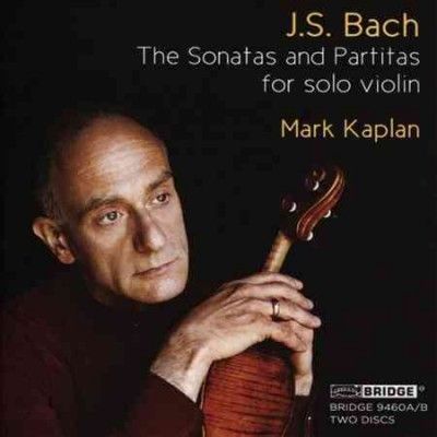 Mark Kaplan - Bach: Sonatas And Partitas (CD)