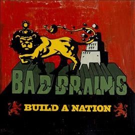Bad Brains - Build A Nation (Vinyl)