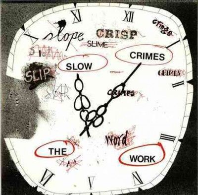 Work - Slow Crimes (Vinyl)