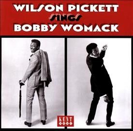 Wilson Pickett - Sings Bobby Womack (CD)
