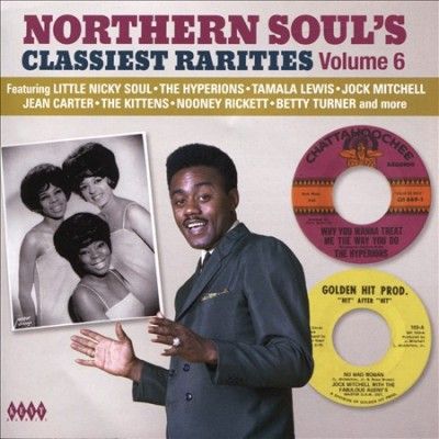 Various - Northern Soul's Classiest Rarities: V6 (CD)