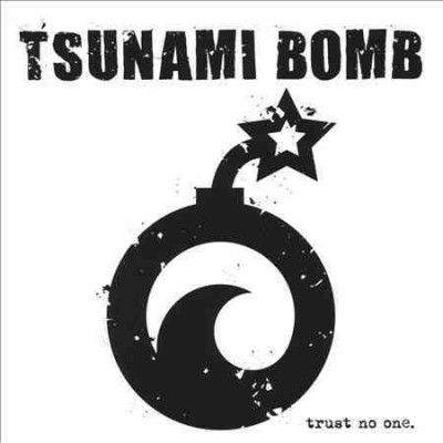 Tsunami Bomb - Trust No One (CD)