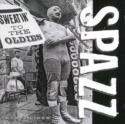 Spazz - Sweatin To The Oldies (CD)