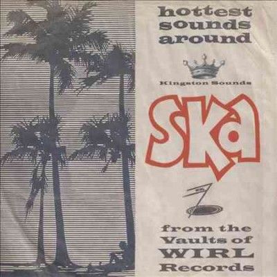 Various - Ska From The Vaults Of Wirl Records (CD)
