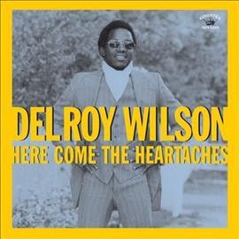 Delroy Wilson - Here Comes The Heartaches (CD)