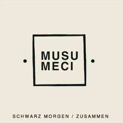 Musumeci - Schwarz Morgen/zusammen (Vinyl)