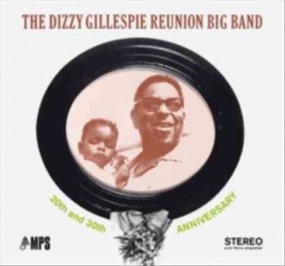 Dizzy Gillespie - 20th &amp; 30th Anniversary (Vinyl)