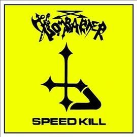 Bombarder - Speed Kill (Vinyl)