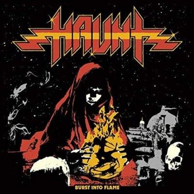 Haunt - Burst Into Flame (Vinyl)