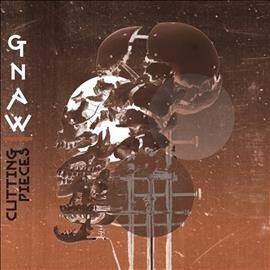 Gnaw - Cutting Pieces (Vinyl)