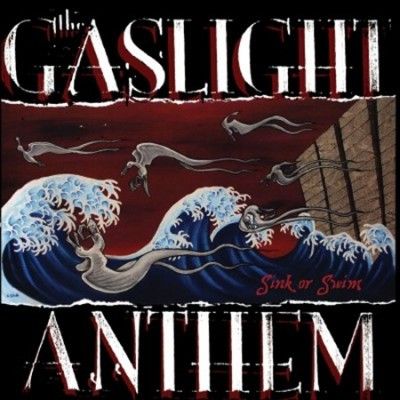 Gaslight Anthem - Sink Or Swim (Vinyl)