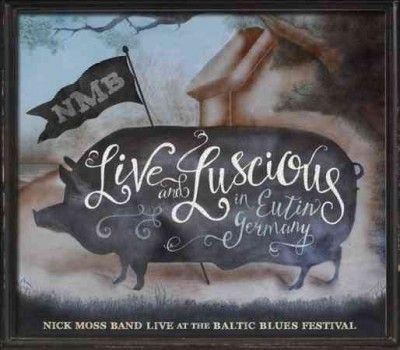 Nick Band Moss - Live And Luscious (CD)