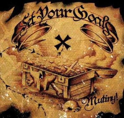 Set Your Goals - Mutiny (Vinyl)