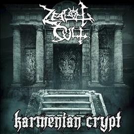 Zealot Cult - Karmenian Crypt (Vinyl)
