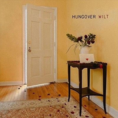 Hungover - Wilt (Vinyl)