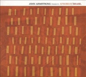 Various - John Armstrong Presents Afrobeat Bras (CD)