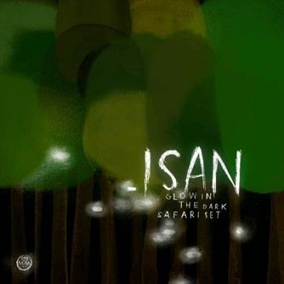 Isan - Glow In The Dark Safari Set (Vinyl)