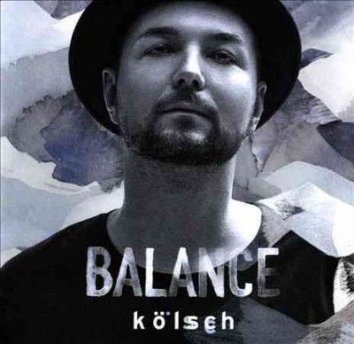 Kolsch - Balance Presents Kolsch (CD)