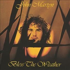 John Martyn - Bless The Weather (Vinyl)