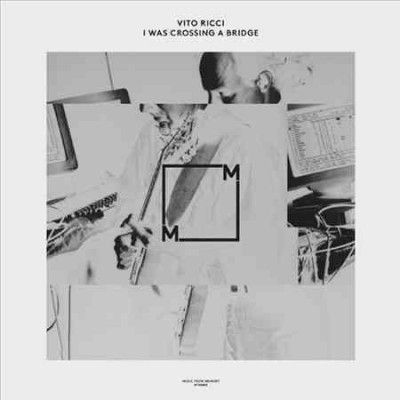 Vito Ricci - I Was Crossing A Bridge (Vinyl)
