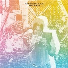 Denis Mpunga - Criola Remixed (Vinyl)