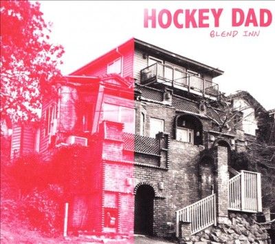 Hockey Dad - Blend Inn (CD)