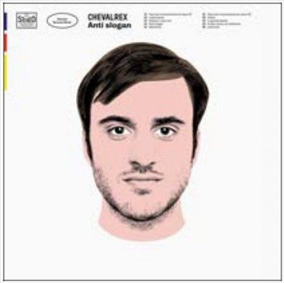 Chevalrex - Anti Slogan (CD)