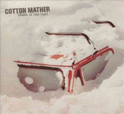 Cotton Mather - Death Of The Cool (Vinyl)