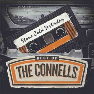 Connells - Stone Cold Yesterday: Best Of The Conn (CD)