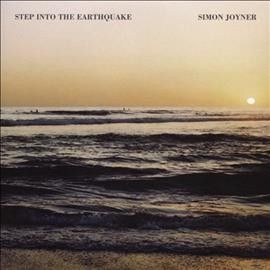 Simon Joyner - Step Into The Earthquake (CD)