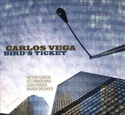Carlos Vega - Bird's Ticket (CD)