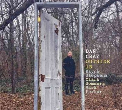 Dan Cray - Outside In (CD)