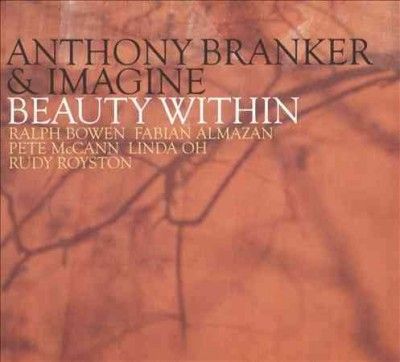 Anthony Branker - Beauty Within (CD)